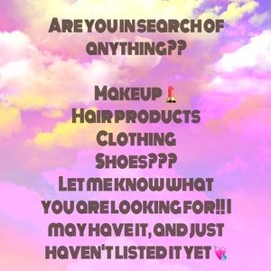 Anything you need!!!